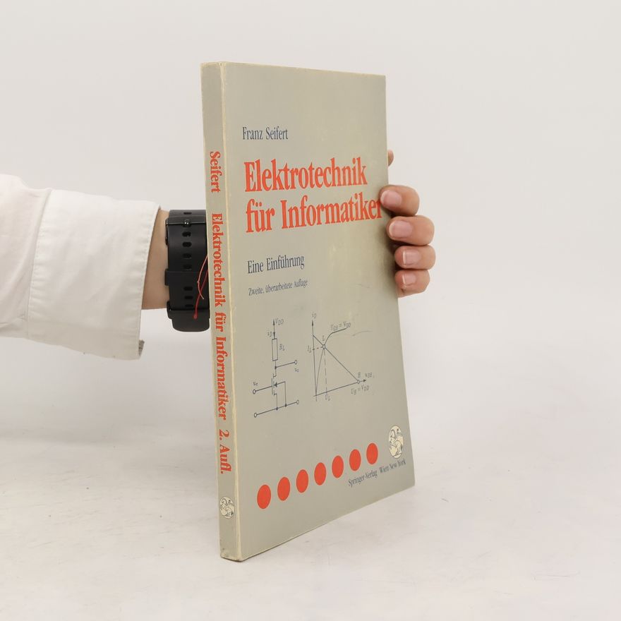 Franz Seifert Elektrotechnik für Informatiker