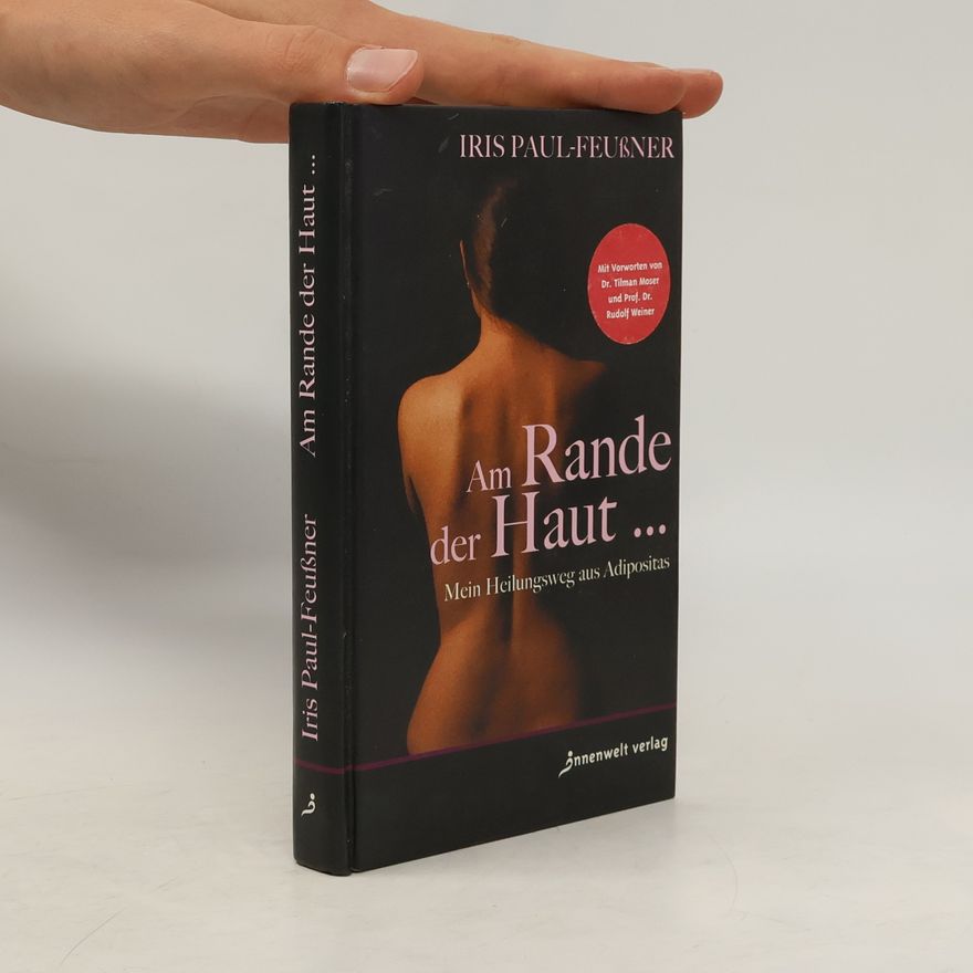 Iris Paul-Feußner Am Rande der Haut ...