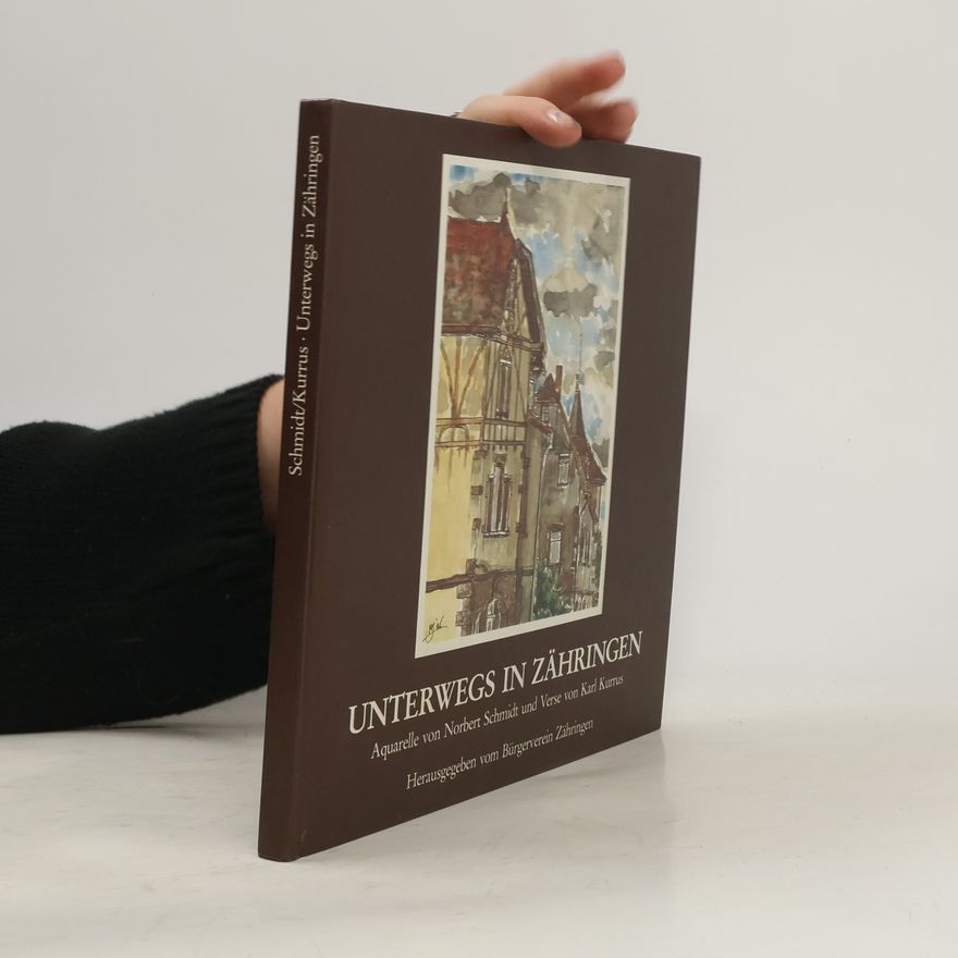 Karl Kurrus Unterwegs in Zähringen