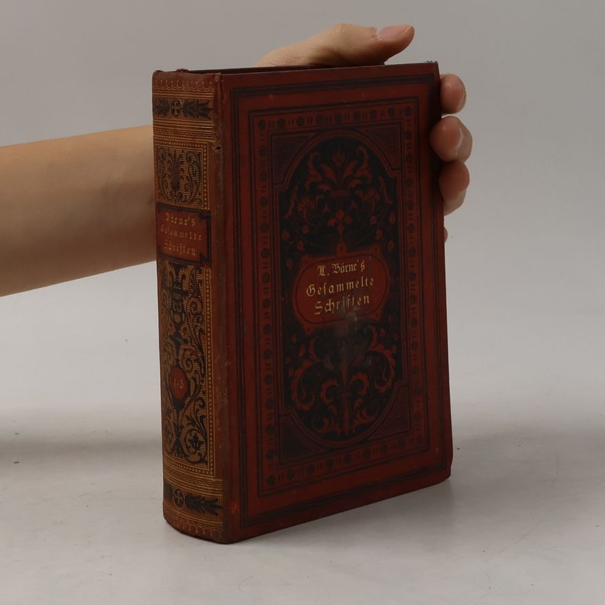 Ludwig Börne Gesammelte Schriften 1. Band