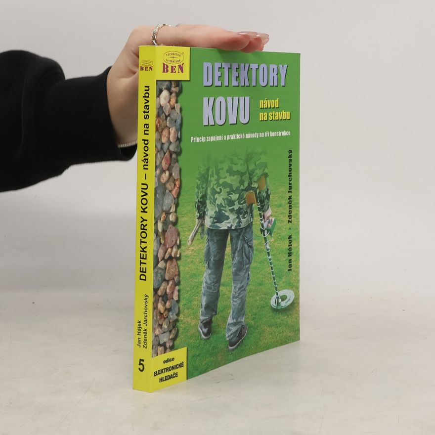 Jan Hájek Detektory kovu - návod na stavbu