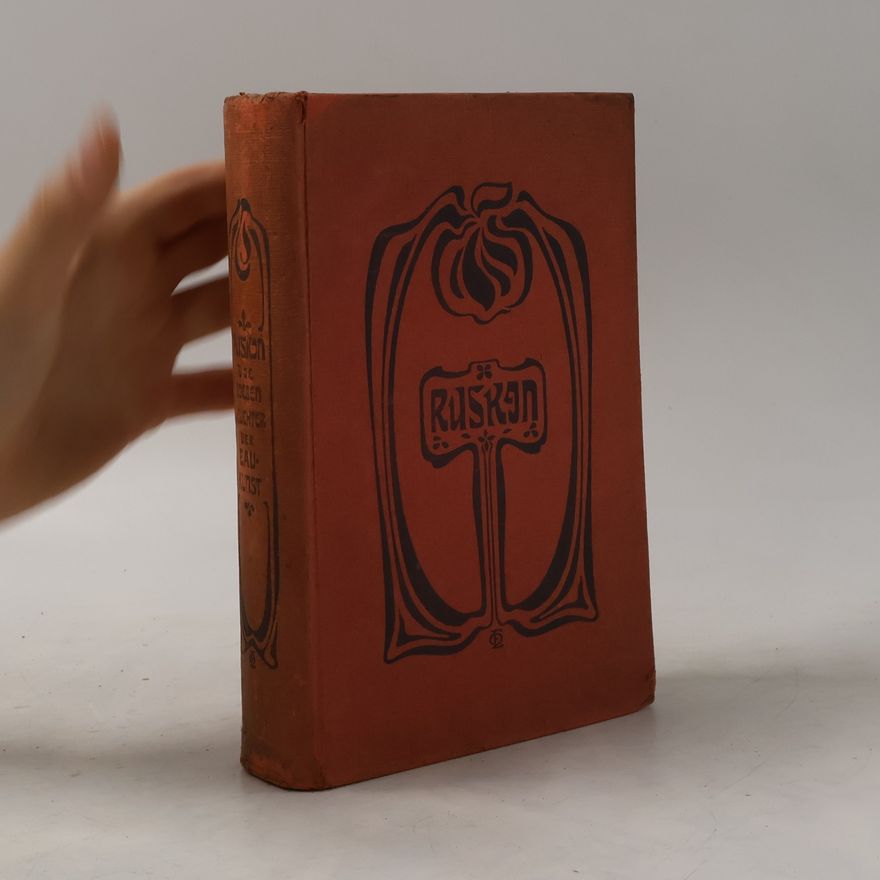 John Ruskin Die sieben Leuchter der Baukunst