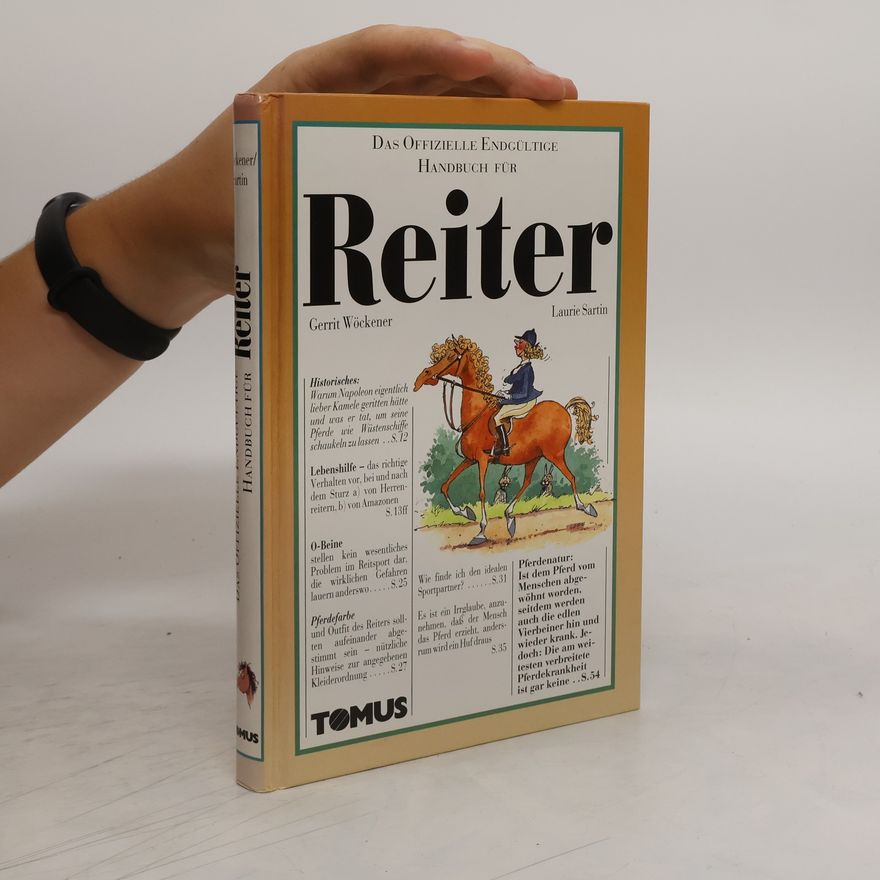 Gerrit Wöckener Das offizielle endgültige Handbuch für Reiter