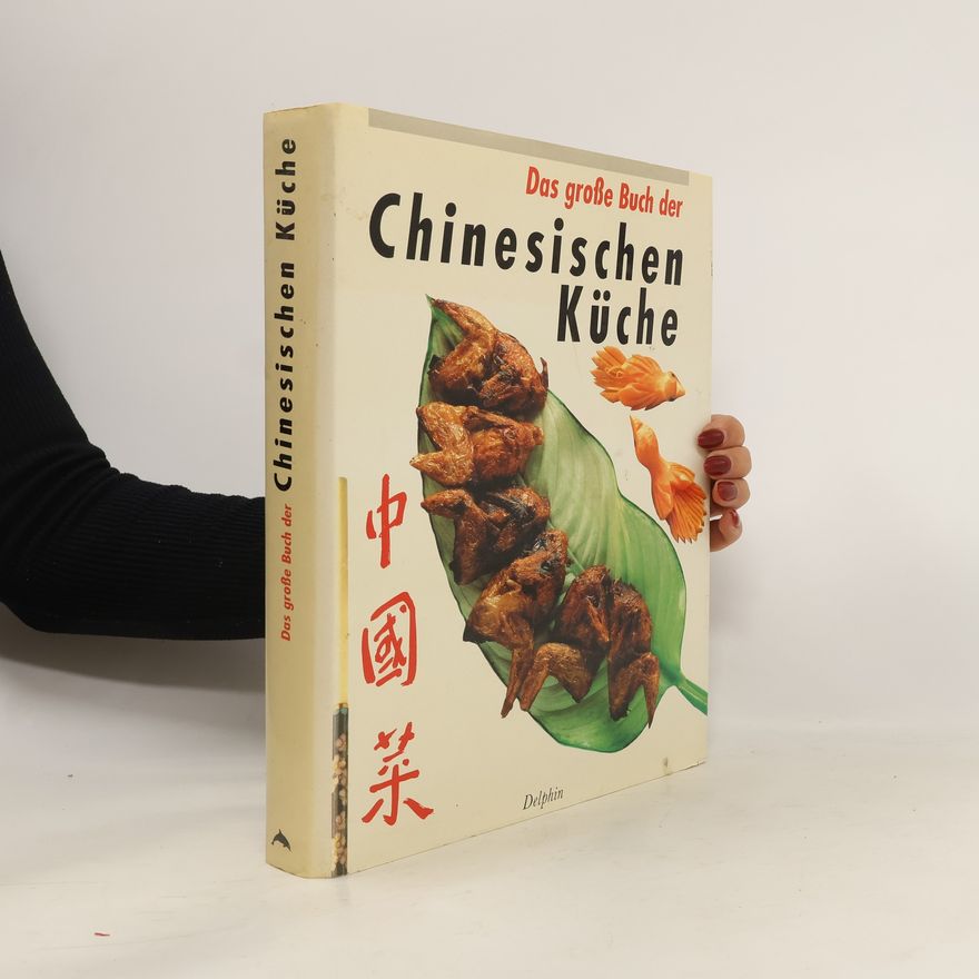 Piero Antolini Das grosse Buch der chinesischen Küche