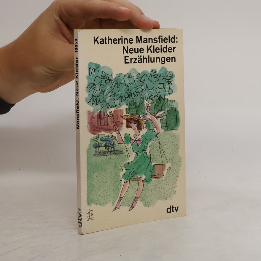 Katherine Mansfield Seligkeit und andere Erzählungen