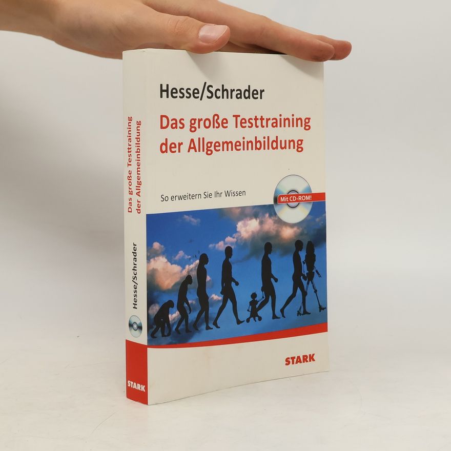 Jürgen Hesse Das große Testtraining der Allgemeinbildung