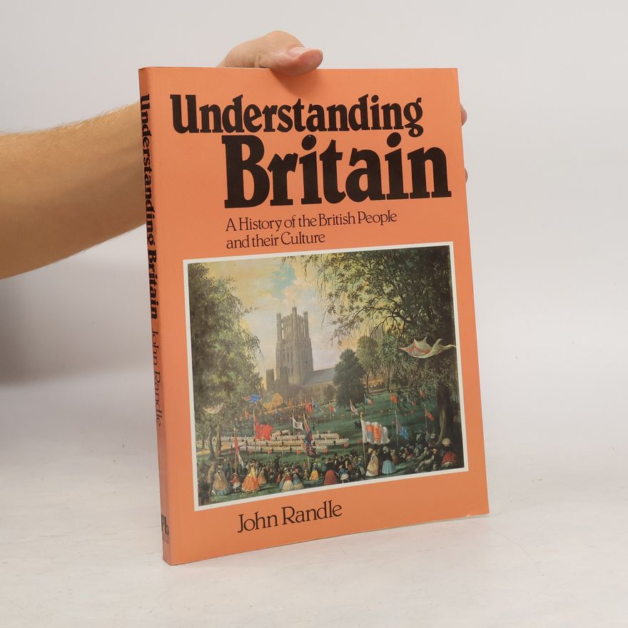 John Randle Understanding Britain