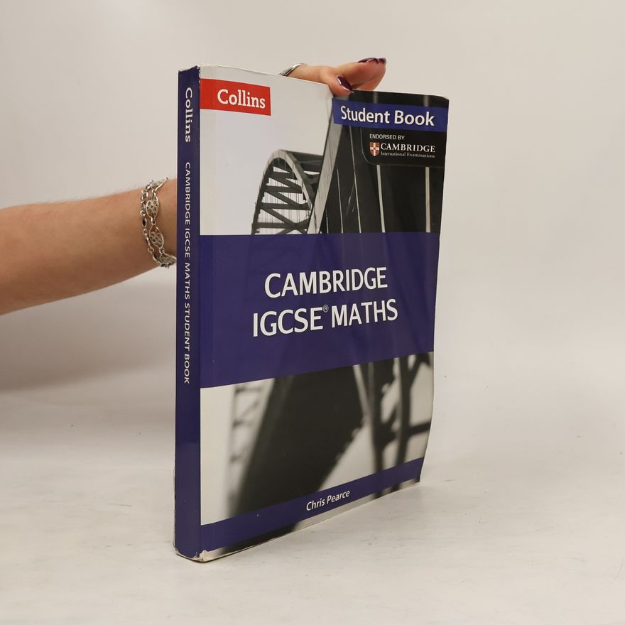 Chris Pearce Cambridge IGCSE Maths Student Book