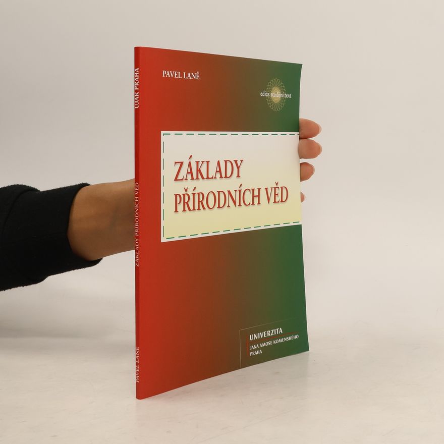 Pavel Laně Základy přírodních věd