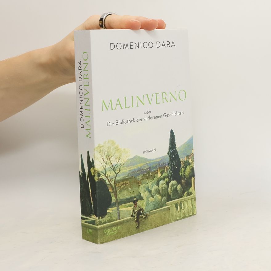 Domenico Dara Malinverno oder Die Bibliothek der verlorenen Geschichten