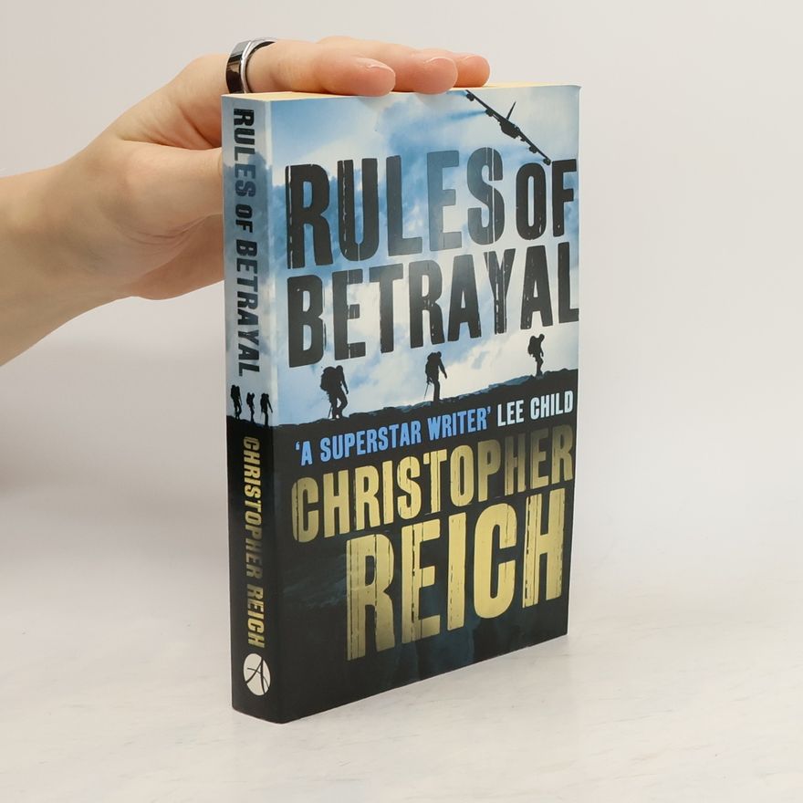 Christopher Reich Rules of Betrayal
