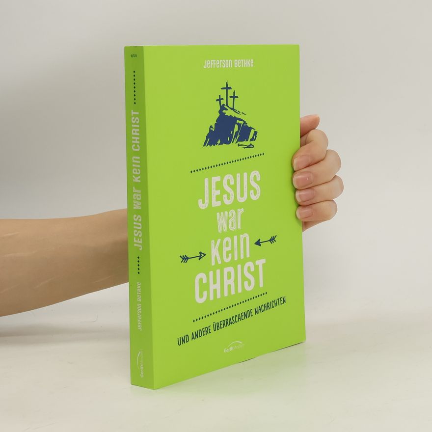 Jefferson Bethke Jesus war kein Christ