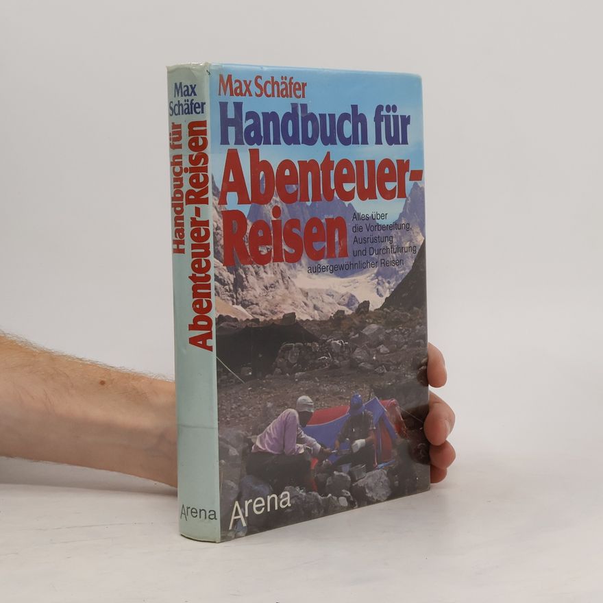 Max Schäfer Handbuch für Abenteuer-Reisen