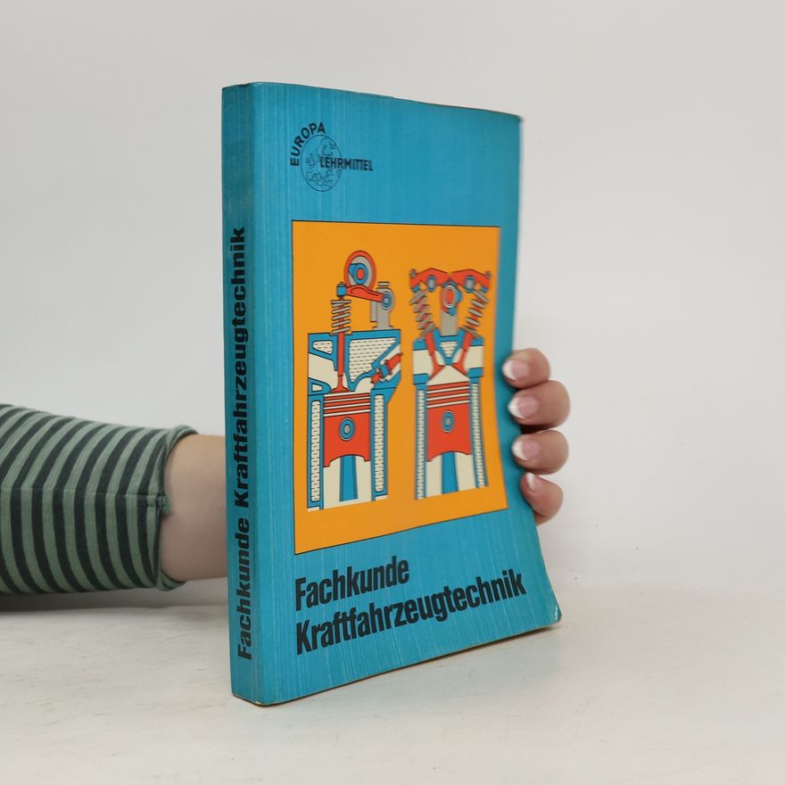 Kolektiv autorů Fachkunde Kraftfahrzeugtechnik