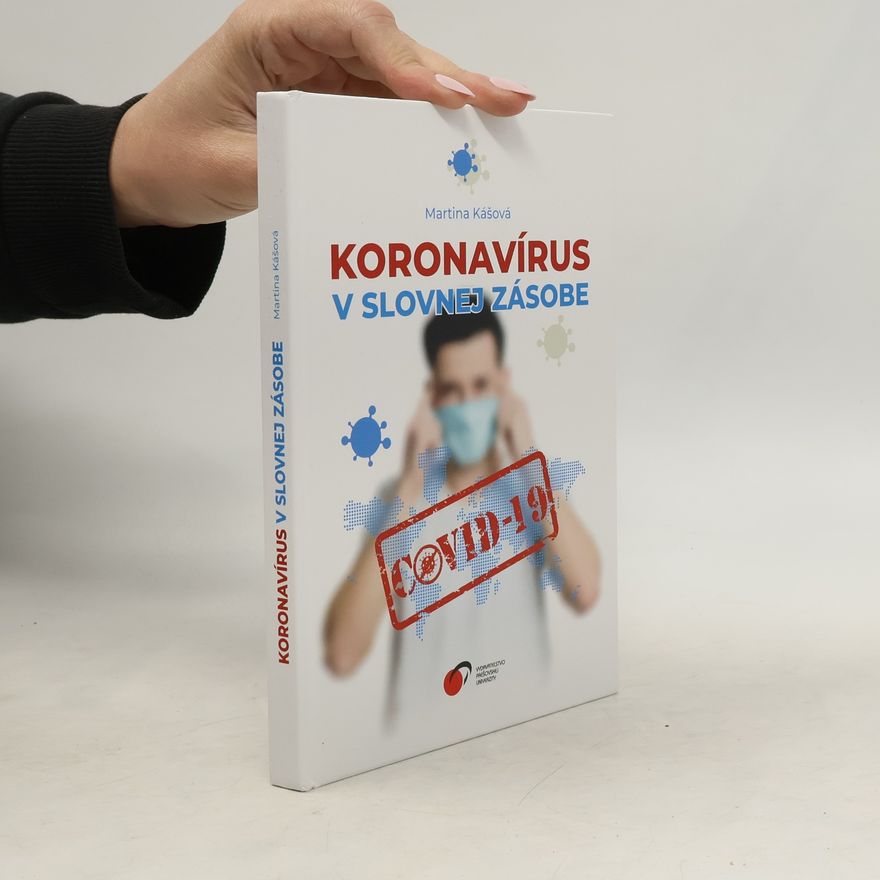 Martina Kášová Koronavírus v slovnej zásobe