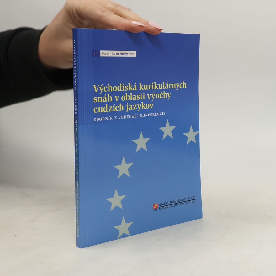 Autorenkollektiv Východiská kurikulárnych snáh v oblasti výučby cudzích jazykov