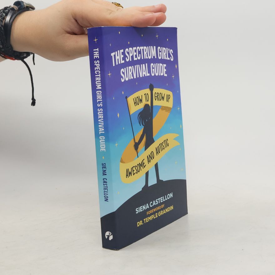 Siena Castellon The Spectrum Girl's Survival Guide