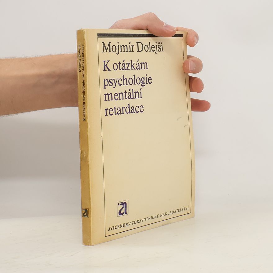 Kolektív autorov K otázkám psychologie mentální retardace