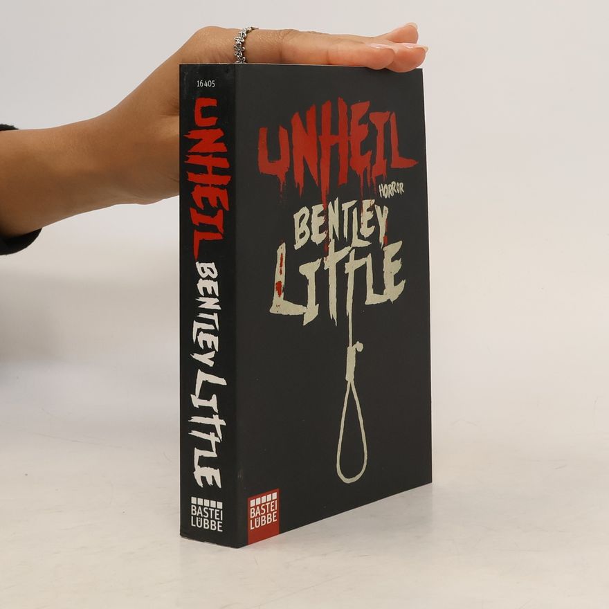 Bentley Little Unheil