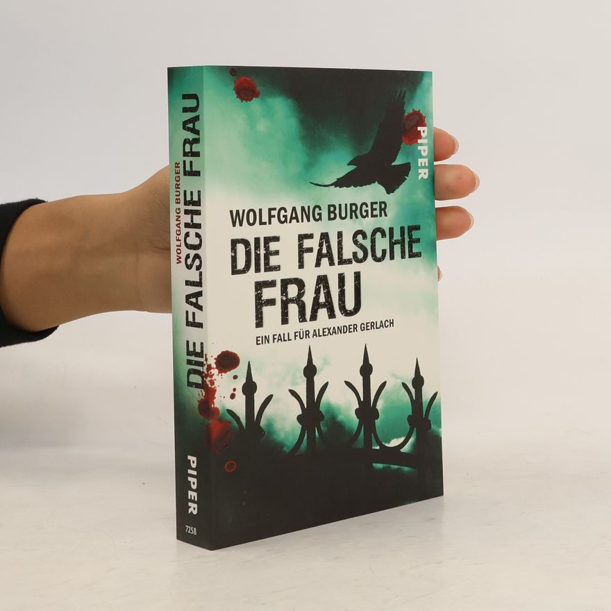 Wolfgang Burger Die falsche Frau