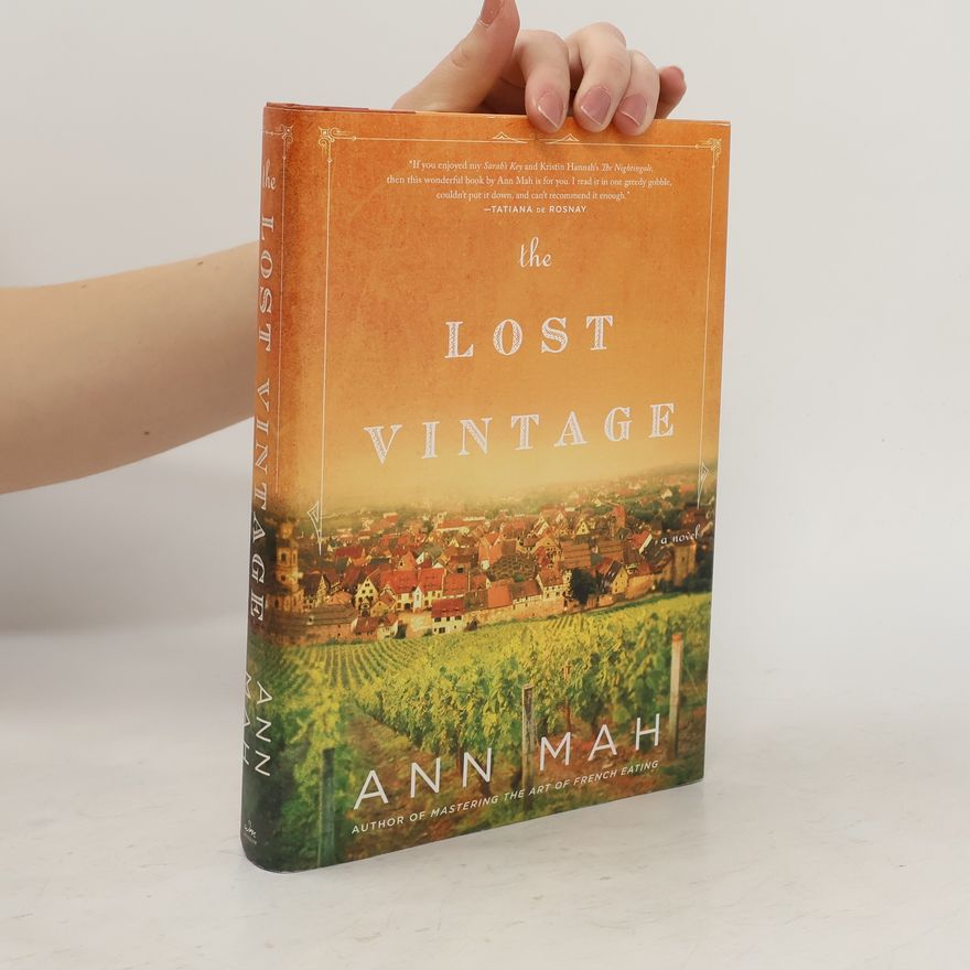 Ann Mah The Lost Vintage