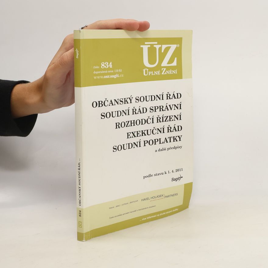 Kolektiv autorů Občanský soudní řád. Úplné znění č. 834