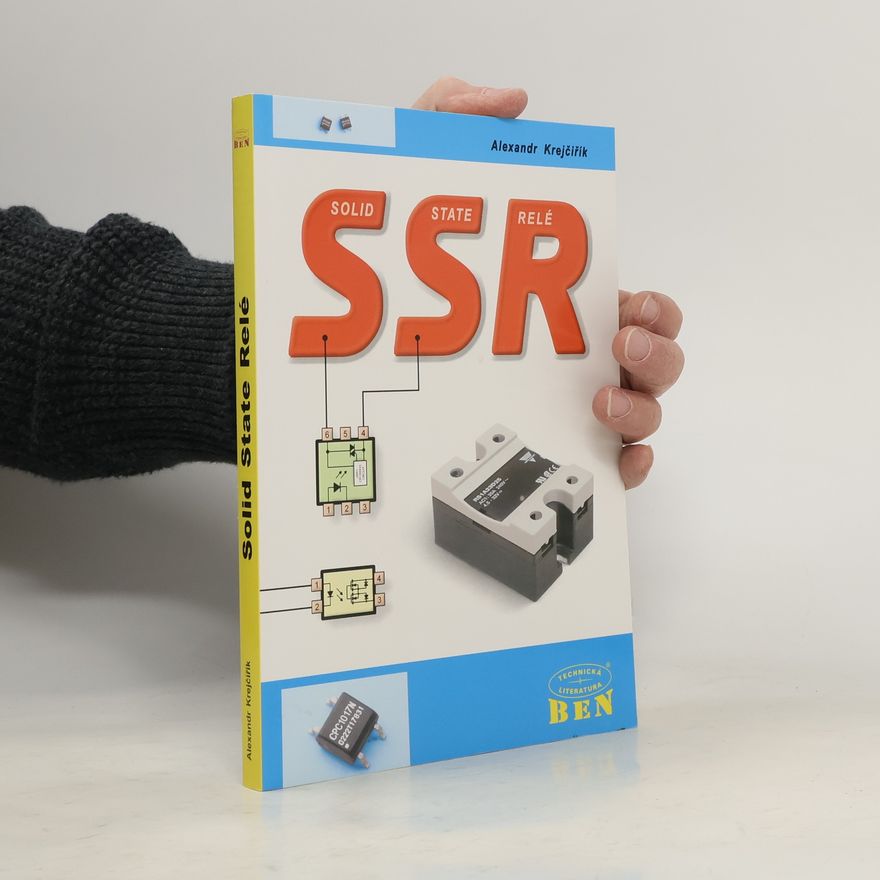 Alexandr Krejčiřík SSR - Solid State relé