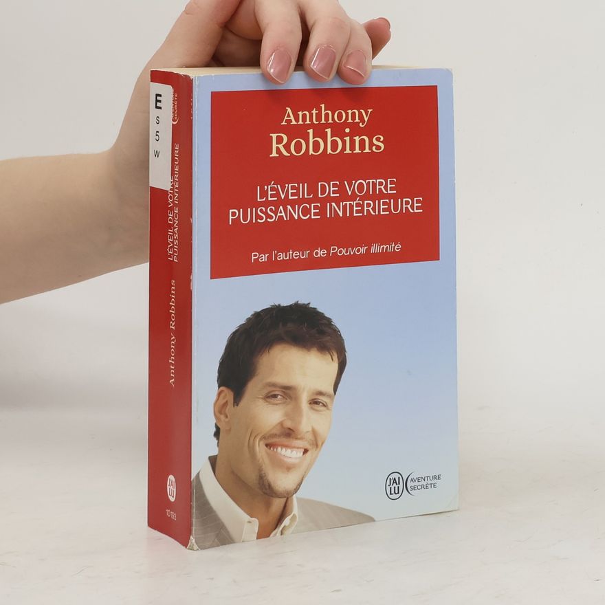 Tony Robbins Aventure secrète: L'éveil de votre puissance intérieure