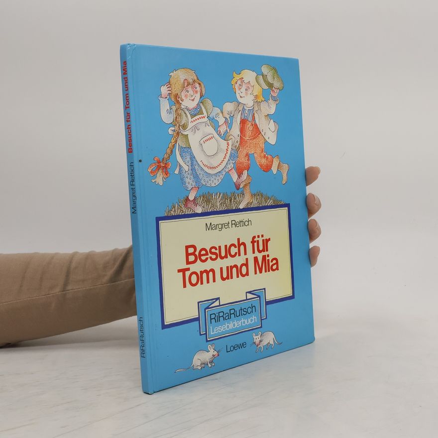 Margret Rettich Besuch für Tom und Mia