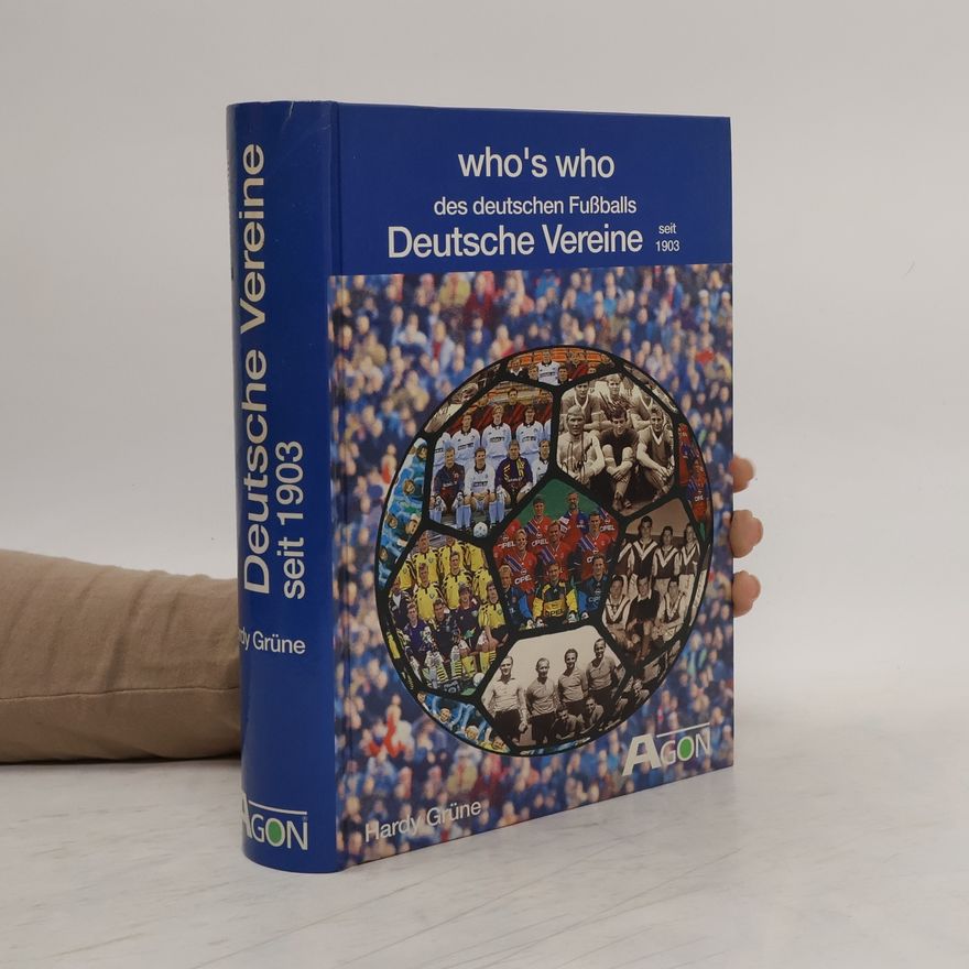 Hardy Grüne Who's who des deutschen Fussballs