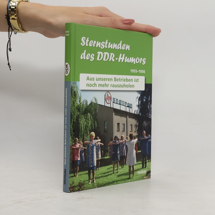 Autorenkollektiv Sternstunden des DDR-Humors 1955-1956