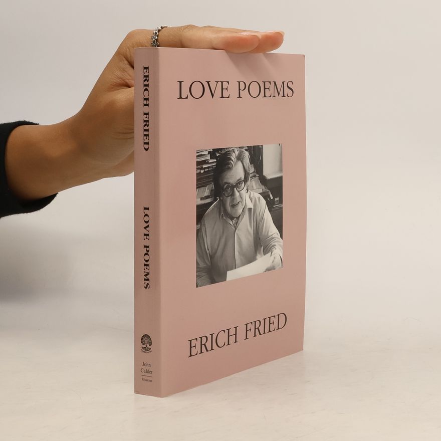 Erich Fried Love Poems