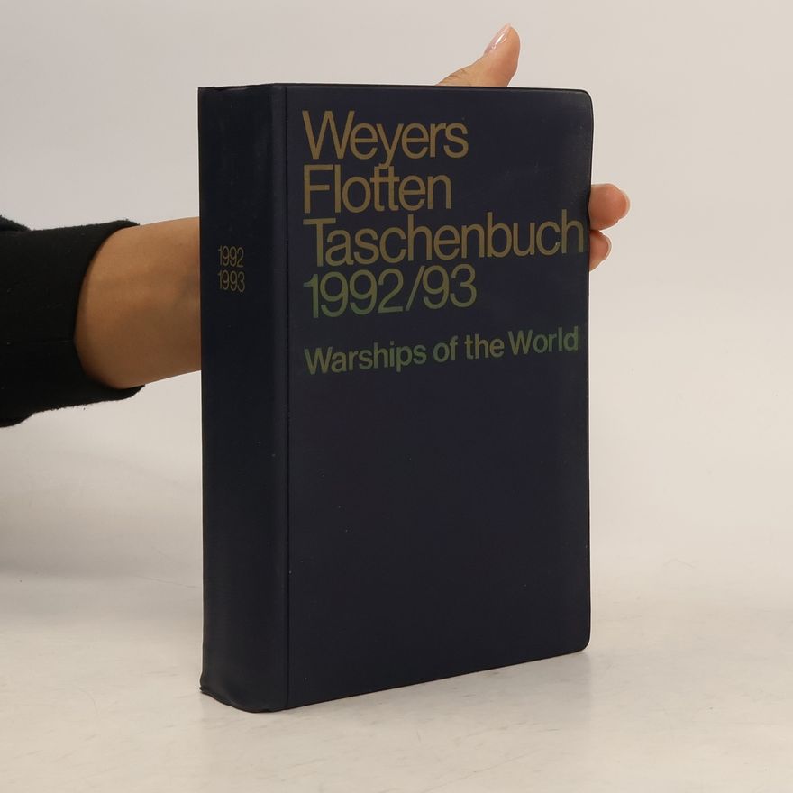 Collectif d'auteurs Weyers Flottentaschenbuch / Warship of the World 61. Jahrgang 1992/93