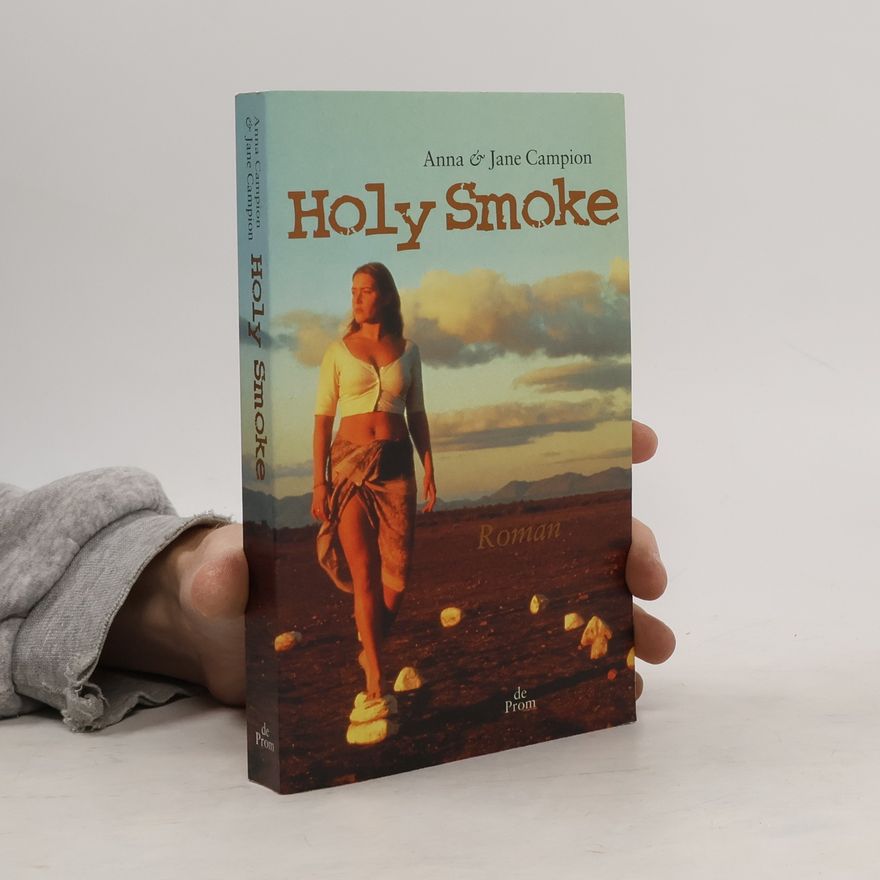 Anna Campion Holy smoke