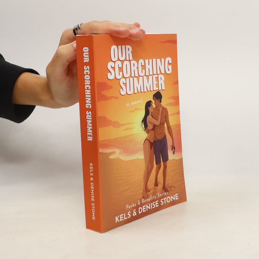 Kels Stone Our Scorching Summer