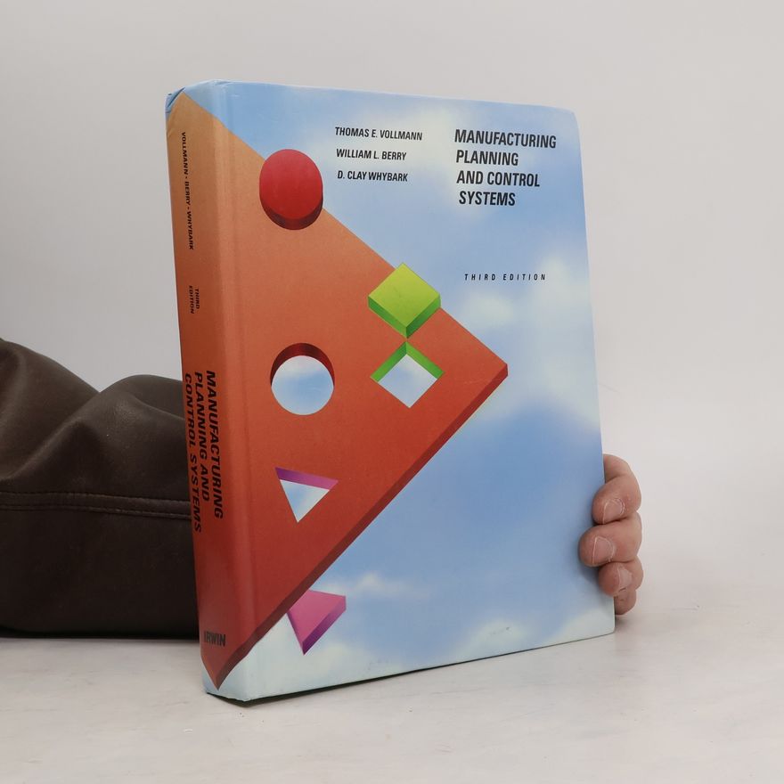 William L. Berry Manufacturing Planning and Control Systems