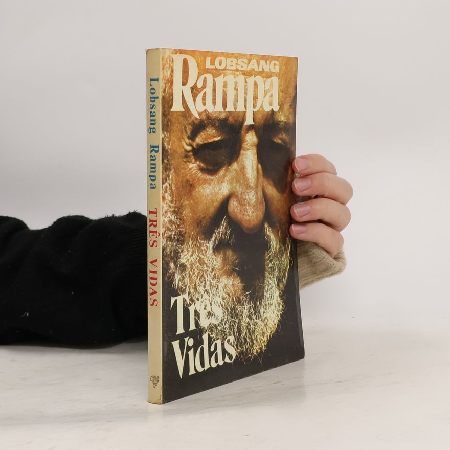 Lobsang Rampa Três Vidas