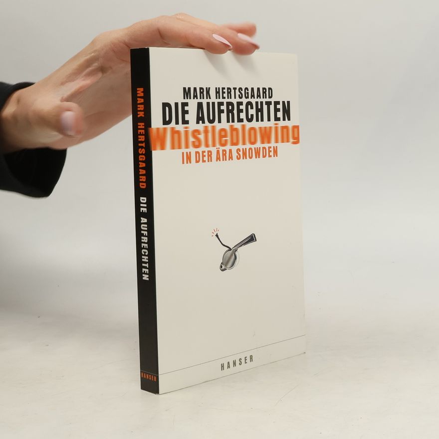 Mark Hertsgaard Die Aufrechten