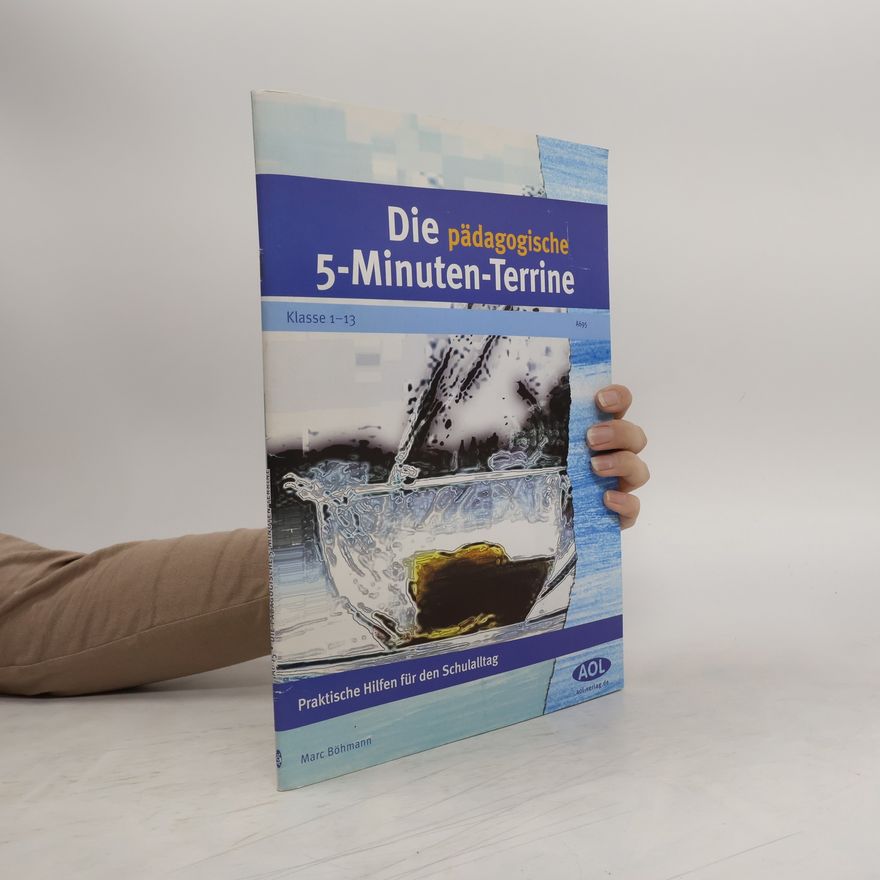 Marc Böhmann Die pädagogische 5-Minuten-Terrine