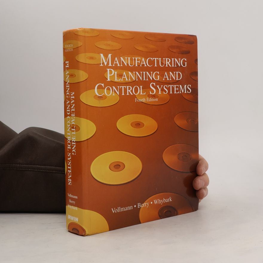 William L. Berry Manufacturing Planning and Control Systems