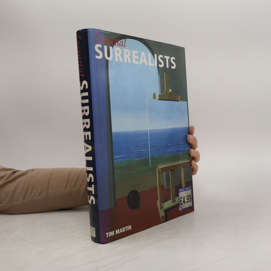 Tim Martin Essential Surrealists
