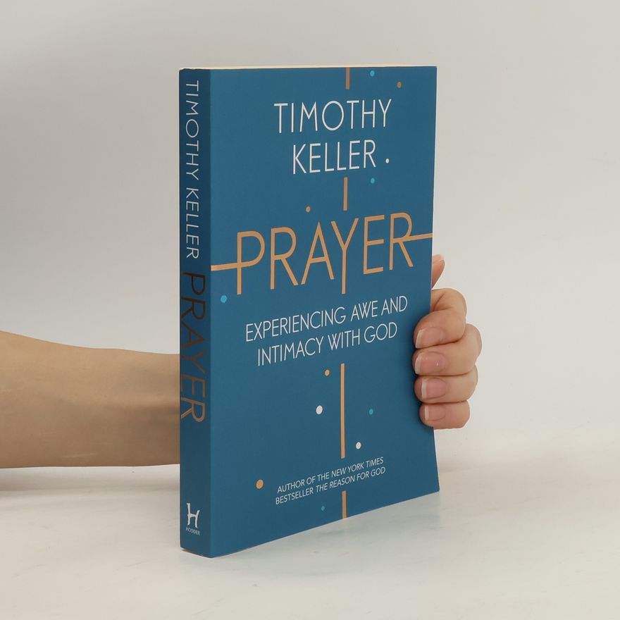 Timothy Keller Prayer