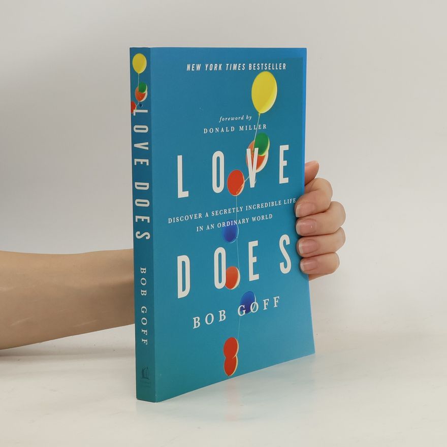 Bob Goff Love Does