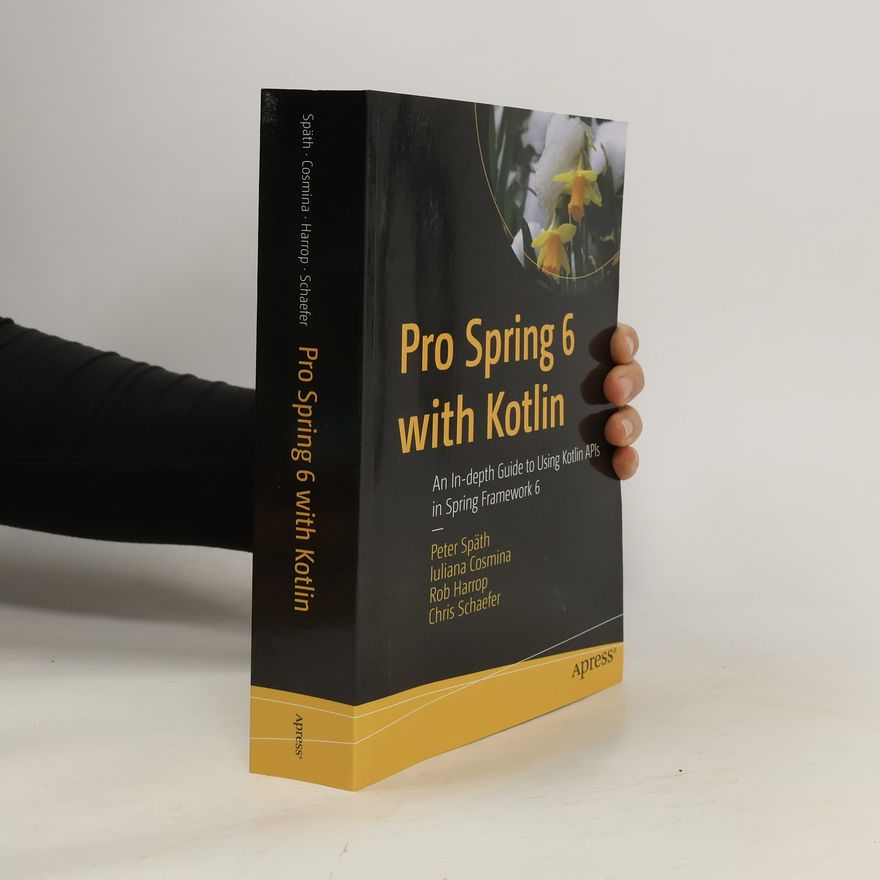 Chris Schaefer Pro Spring 6 with Kotlin