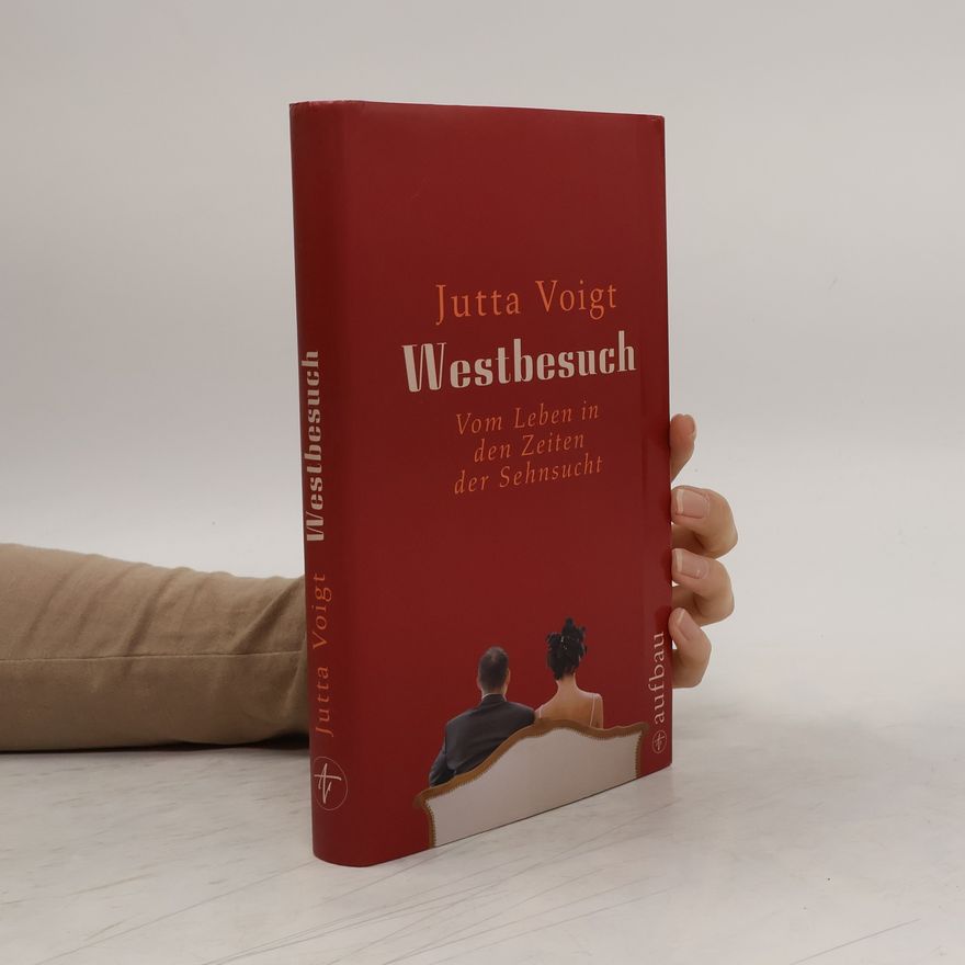 Jutta Voigt Westbesuch