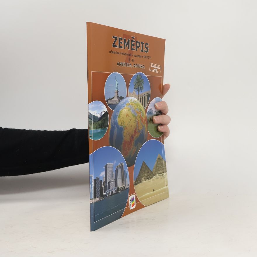 kolektiv Zeměpis, 1. díl, Amerika, Afrika