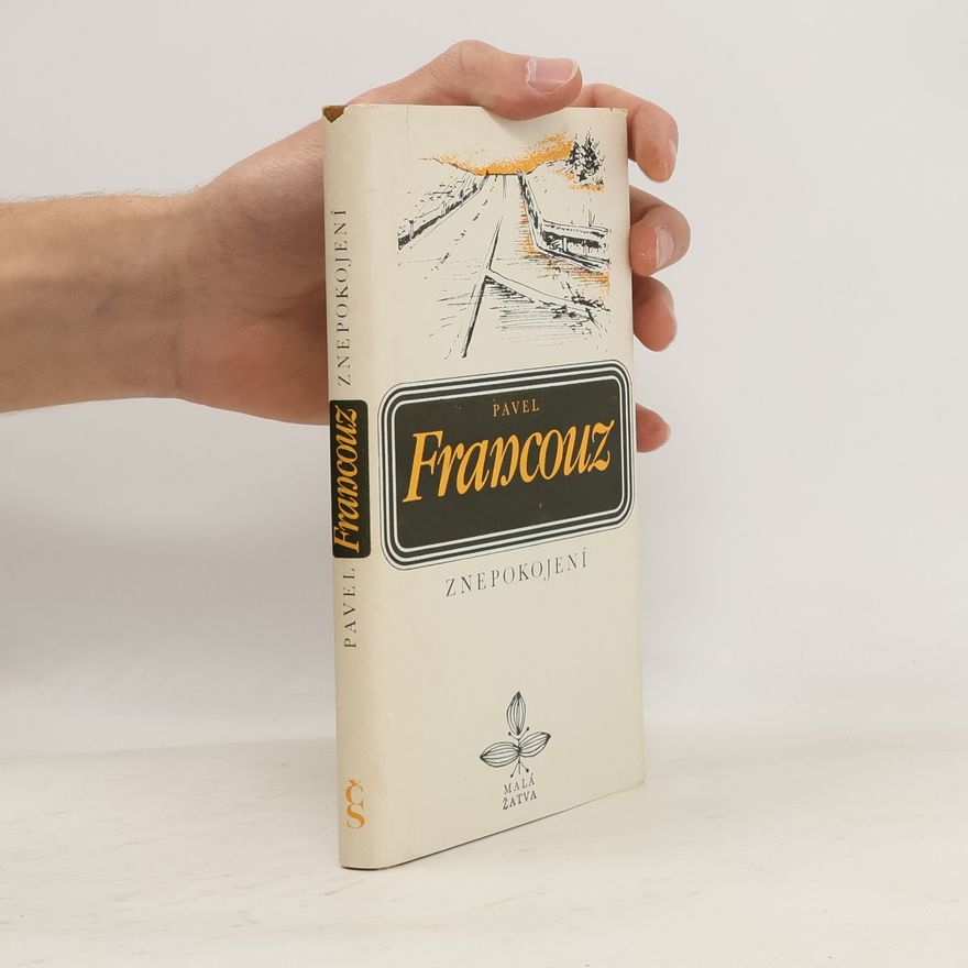 Pavel Francouz Znepokojení