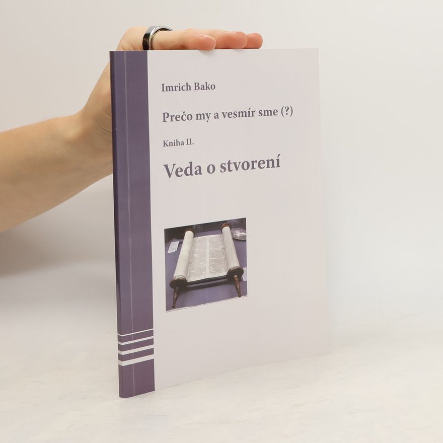 Imrich Bako Veda o stvorení - Kniha II