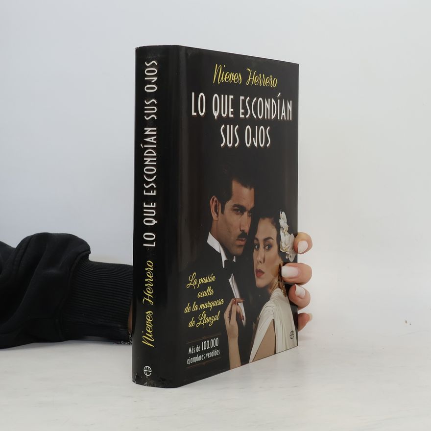 Nieves Herrero Lo que escondían sus ojos