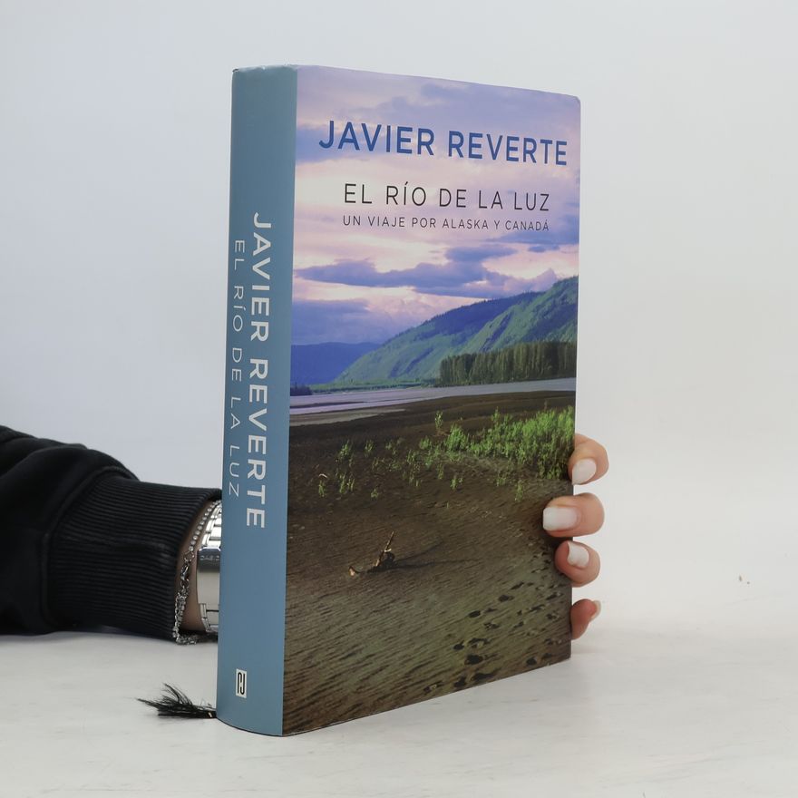 Javier Reverte El río de la luz
